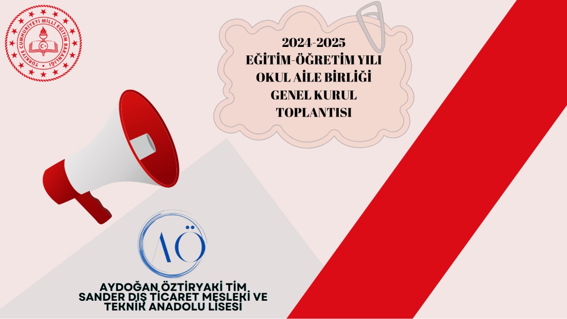 2024-2025 EĞİTİM-ÖĞRETİM YILI  OKUL AİLE BİRLİĞİ GENEL KURUL TOPLANTISI