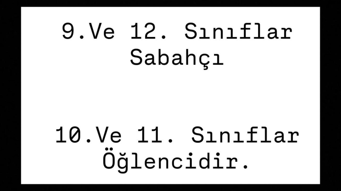 !!! Okulumuz sabahçı-öğrenci sınıf kademeleri ve  giriş çıkış saatleri değişmiştir !